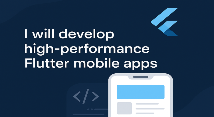 You Will Get a High-Performance Flutter App for Android & iOS